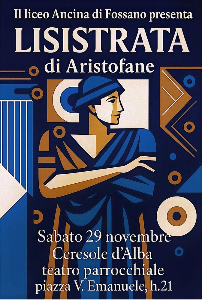 Lisistrata in scena a Ceresole d’Alba: il Liceo Ancina porta il classico di Aristofane sul palco Lisistrata in scena a Ceresole d’Alba: il Liceo Ancina porta il classico di Aristofane sul palco