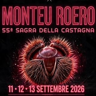 Monteu Roero si prepara alla 55ª Sagra della Castagna: tre giorni tra gusto, musica e tradizione Monteu Roero si prepara alla 55ª Sagra della Castagna: tre giorni tra gusto, musica e tradizione