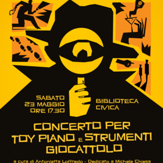 A Bra il “suono del gioco”: concerto per toy piano, dedicato alla memoria di Michele Chiesa A Bra il “suono del gioco”: concerto per toy piano, dedicato alla memoria di Michele Chiesa