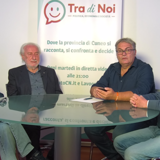 Tra di Noi: Zanoletti e Soave fanno un bilancio di 50 anni di politica della Provincia di Cuneo, tutti promossi?